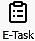 e task