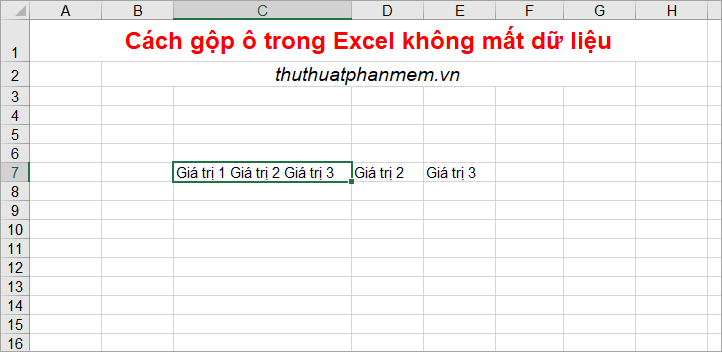 cach gop o trong excel khong mat du lieu