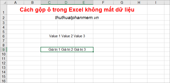 cach gop o trong excel khong mat du lieu