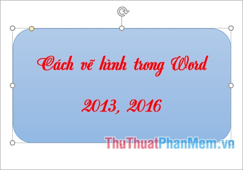 Cách vẽ hình trong Word 2013, 2016